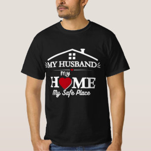 T-shirt noir "Mon Mari Ma Maison Mon Endroit Sûr"