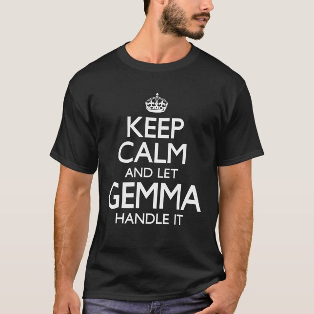 T-shirt Nom de la gemme Gardez le calme amusant (Devant)
