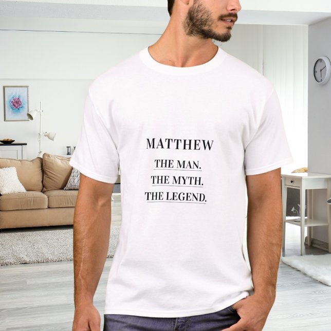 T-shirt Nom de l'homme mythe légende amusant (Créateur téléchargé)