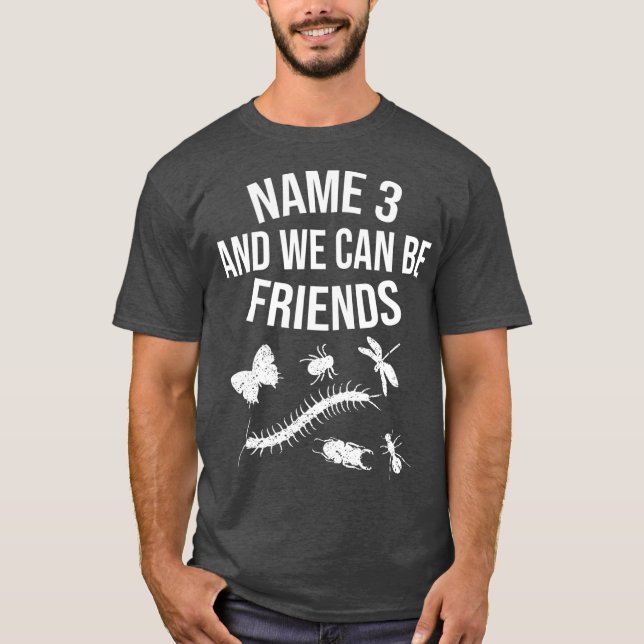 T-shirt Nom du cool 3 Nous pouvons être amis Drôle multipl (Devant)