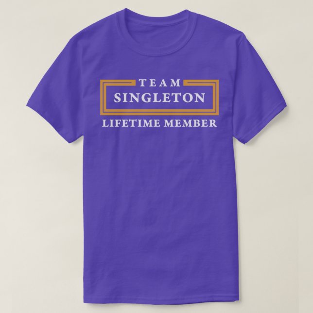 T-shirt Nom du membre de vie Team Singleton (Design devant)