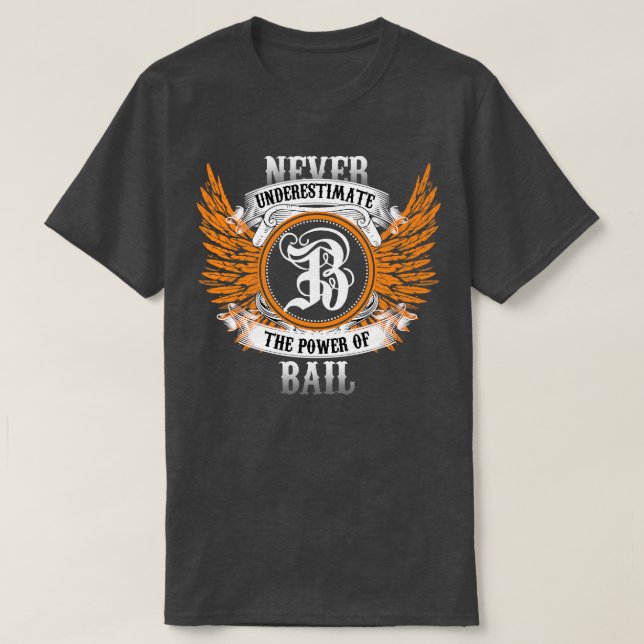 T-shirt Nom Du Panier Chemise Ne Sous-Estime Jamais La Pui (Design devant)