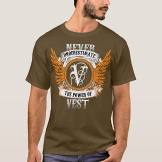 T-shirt Nom Du Veste Chemise Ne Sous-Estime Jamais La Puis