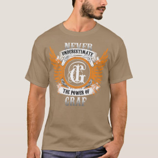 T-shirt Nom Graf Chemise Ne Sous-Estime Jamais La Puissanc