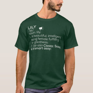 T-shirt Nom Lily Définition Lily Nom Femme Lily Me