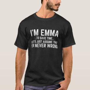 T-shirt Nom personnalisé EMMA Pour gagner du temps Suppos