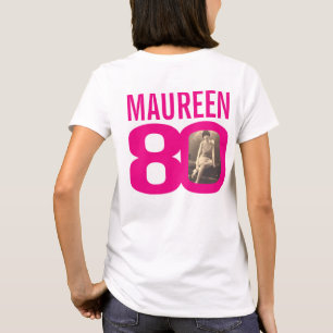 T-shirt Nom personnalisé et modèle photo rose 80e annive
