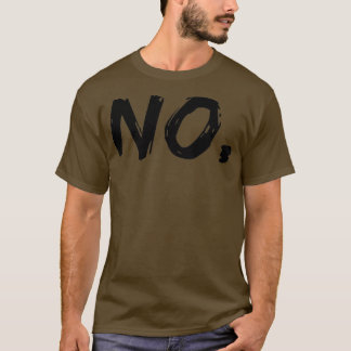T-shirt Non