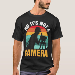 T-shirt Non, ce n'est pas un Surveyor de caméra