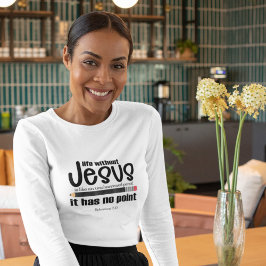 T-shirt NON, JÉSUS ? NON ! Manche longue pour les femmes c