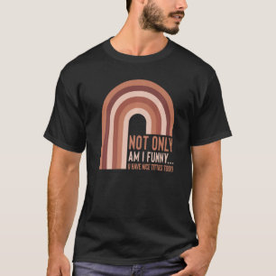 T-shirt Non seulement j'ai de bons titres pour les femmes 