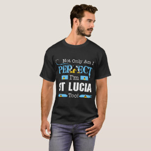 T-shirt Non seulement parfait je suis pays de fierté du St
