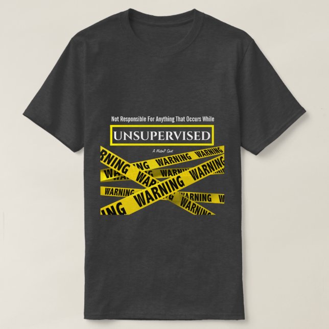 T-shirt Non supervisé - Une chemise MisterP (Design devant)