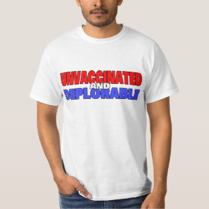 T-shirt Non vacciné et déplorable