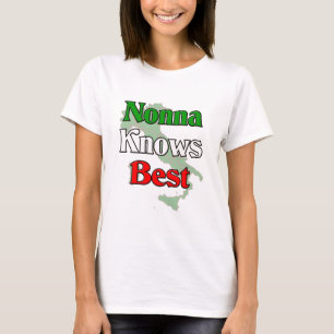 T-shirt Nonna (grand-mère italienne) m sait le meilleur