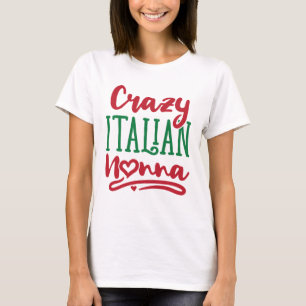 T-shirt Nonna italienne folle