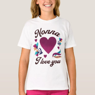 T-shirt Nonna Je t'aime, grand-mère Je t'aime
