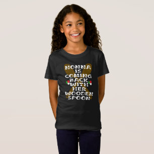 T-Shirt Nonna Revient Avec Sa Cuillère En Bois