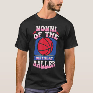 T-shirt Nonni De L'Anniversaire Baller Basketball Thème An