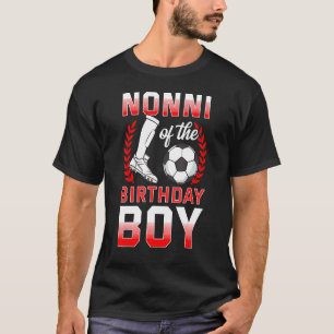 T-shirt Nonni De L'Anniversaire Joueur De Football Anniver