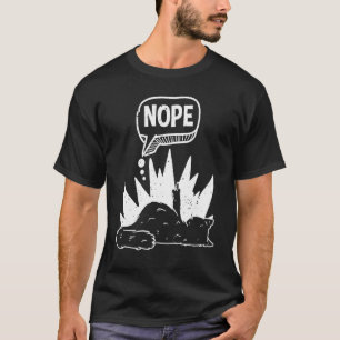 T-shirt Nope Chat Nope Fâché Et Laze Chat