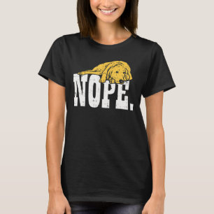 T-shirt Nope Lazy Golden Retriever Labrador Chien Propriét