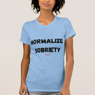 T-shirt Normaliser la sobriété