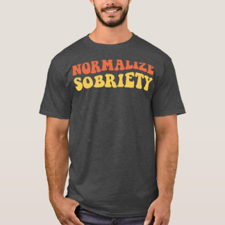 T-shirt Normaliser la Sobriété IV
