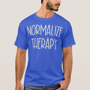 T-shirt Normaliser la thérapie - La santé mentale, c'est i
