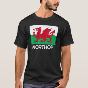T-shirt Northop Wales Welsh Flag Baner Y Ddraig Goch