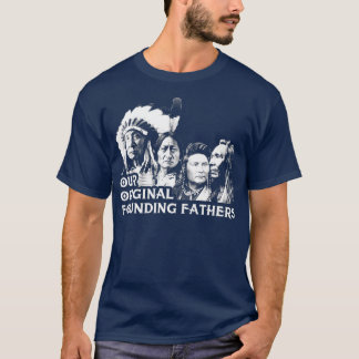 T-shirt Nos Pères Fondateurs d'origine classique