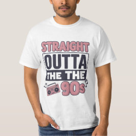 T-shirt Nostalgie de "Straight Outta the 90s"