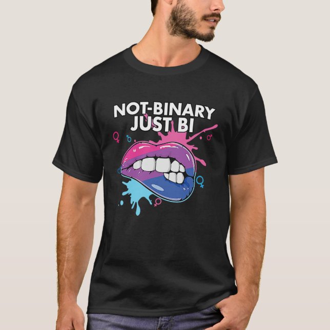 T-shirt Not binary Just Bi Bisexual Rainbow Pride Bisexual (Devant)