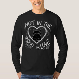 T-shirt Not In The Mood For Love Grumpy Cat Sarcastic