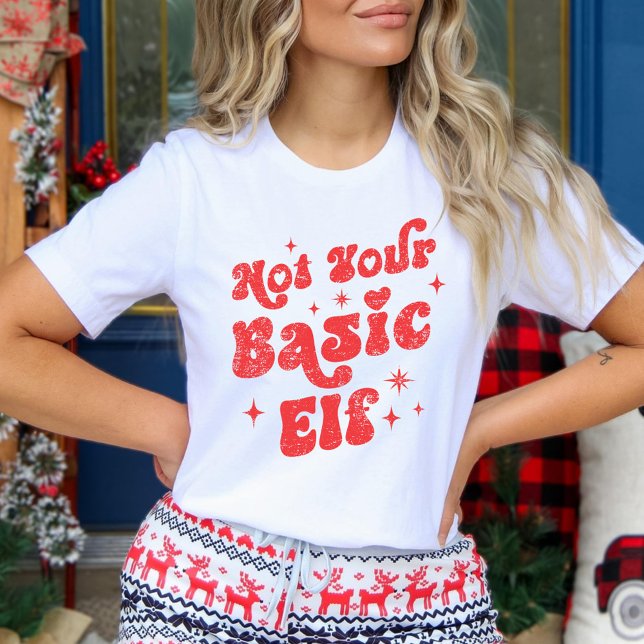 T-shirt Not Your Basic Elf Christmas (Créateur téléchargé)