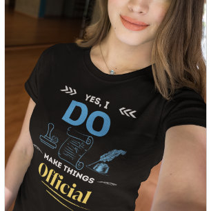 T-shirt Notaire drôle   Office - Je fais des choses offici