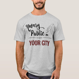 T-shirt Notaire Public Feather Quill Votre ville Customisé