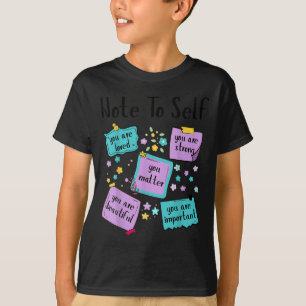 T-shirt Note à soi-même Vous Prévention du Suicide Sensibi