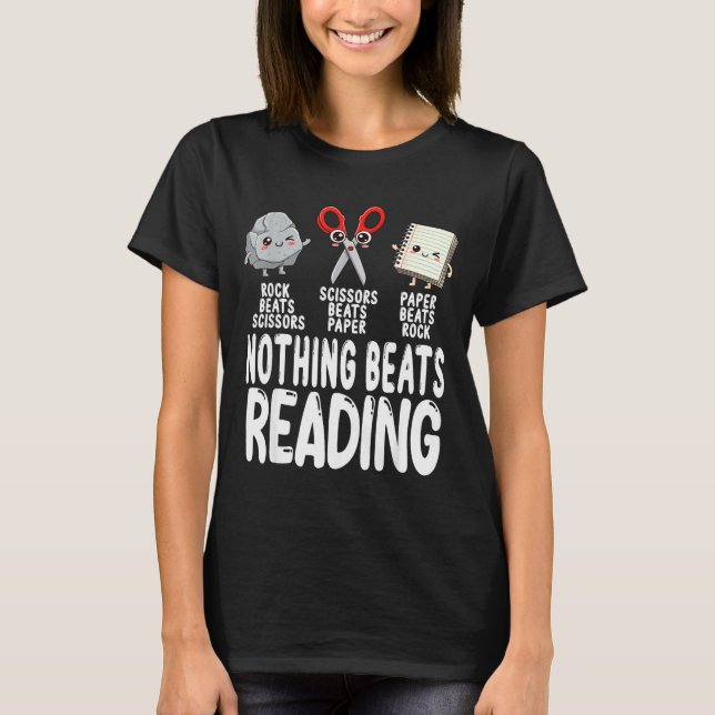 T-shirt Nothing Beats Reading Rock Paper Scissors Funny Bo (Devant)