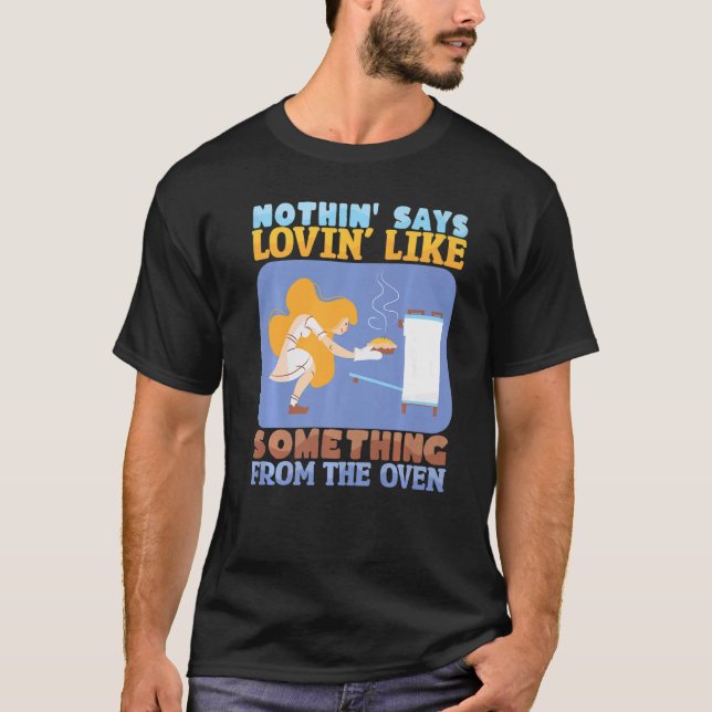 T-shirt Nothing Says Loving Like Baking Bakery Donut Cake  (Devant)