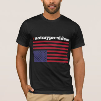 T-shirt #notmypresident