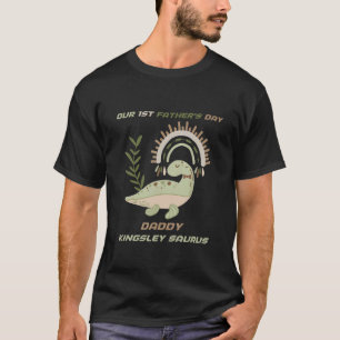 T-shirt Notre 1ère Fête des pères Papa Kingsley Saurus Din