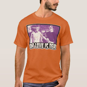 T-shirt Notre amour est mort Frank et sa mariée