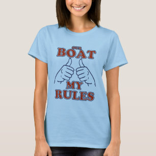 T-shirt Notre bateau MES RÈGLES D'ABORD