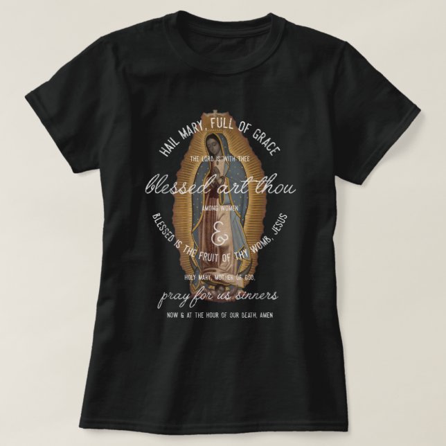 T-shirt Notre-Dame de Guadalupe Salut Marie Prière Gi cath (Design devant)