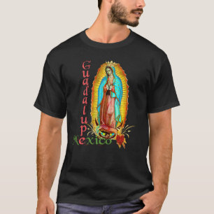 T-shirt Notre-Dame de Guadalupe Vierge Marie Mexique Mexiq