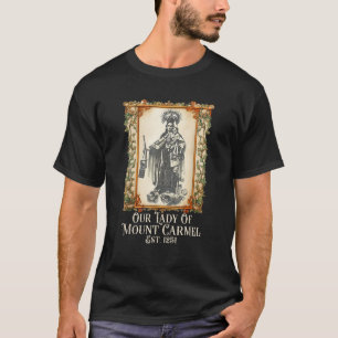 T-shirt Notre-Dame du Mont Carmel catholique marial