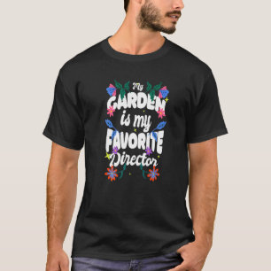 T-shirt Notre réalisateur préféré est notre jardinier Prin