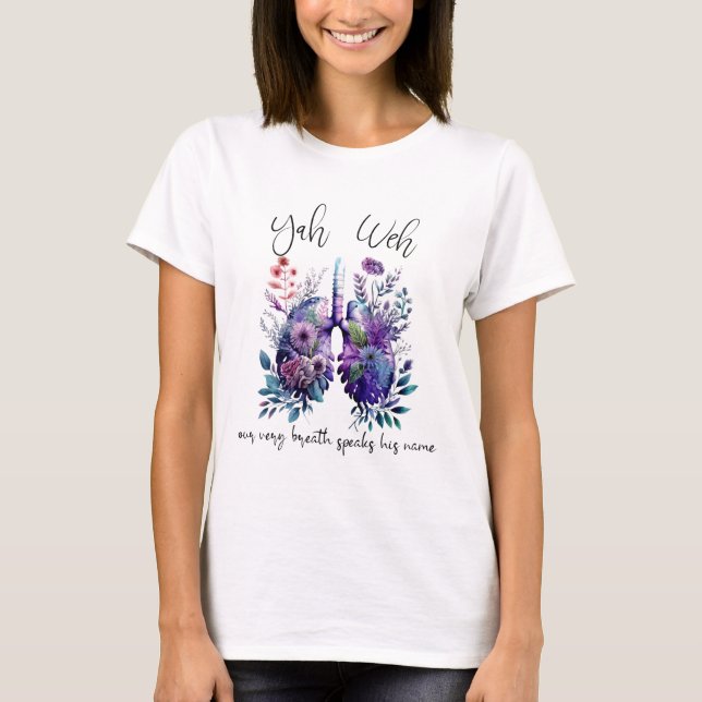 T-shirt Notre Respiration Parle Son Nom Yhwh Christian Rel (Devant)