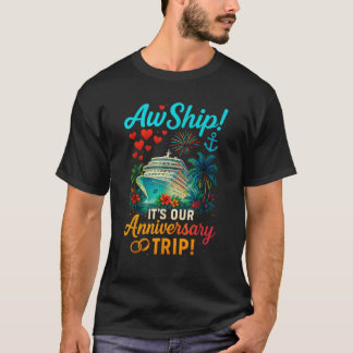 T-shirt Notre Voyage Anniversaire Amusant Couples Croisièr